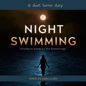 Night Swimming. A short horror story.